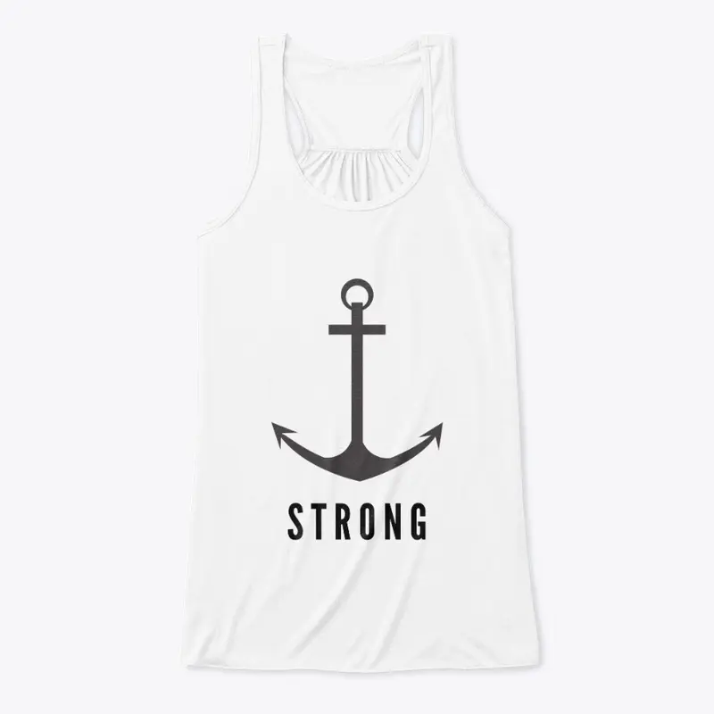 Strong As An Anchor Tee